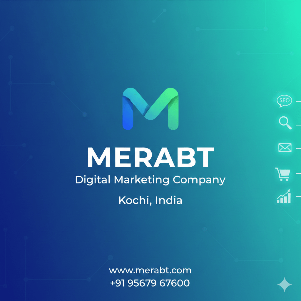 Best Digital Marketing Company in kochi-Merabt